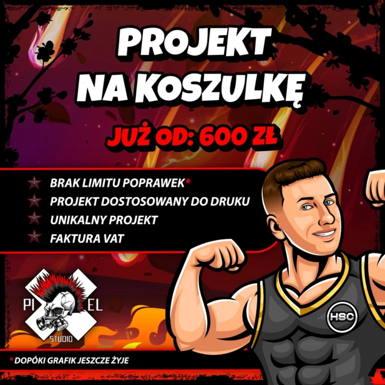 Muskularny kreskówkowy mężczyzna w czarnej koszulce napina biceps po prawej stronie. Tło jest ogniste z efektami w stylu komiksowym. Pogrubiony tekst brzmi "PROJEKT NA KOSZULKĘ JUŻ OD: 600 ZŁ". Wymienione funkcje obejmują nieograniczoną liczbę poprawek i unikalne projekty. Logo Pixel Studio w lewym dolnym rogu.