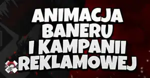 Pogrubiony biały polski tekst &quot;ANIMACJA BANERU I KAMPANII REKLAMOWEJ&quot; jest wyśrodkowany na ciemnoczerwonym i czarnym tle. W lewym dolnym rogu znajduje się małe logo z orłem i napisem &quot;PIXEL&quot;.